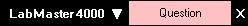 Student Toolbar when not waiting for help. A student's LabMaster 4000 toolbar in its
startup state.